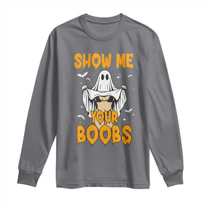 Funny Halloween Show Me Your Boobs Long Sleeve Shirt Halloween Adult Humor Spooky Ghost TS11 Charcoal Print Your Wear