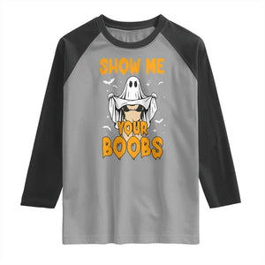 Funny Halloween Show Me Your Boobs Raglan Shirt Halloween Adult Humor Spooky Ghost TS11 Sport Gray Black Print Your Wear