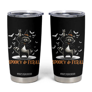 Funny Spooky And Feral Raccon Halloween Tumbler Cup Racoon Lover TS11 Black Print Your Wear