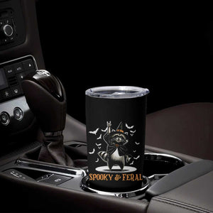 Funny Spooky And Feral Raccon Halloween Tumbler Cup Racoon Lover TS11 Print Your Wear