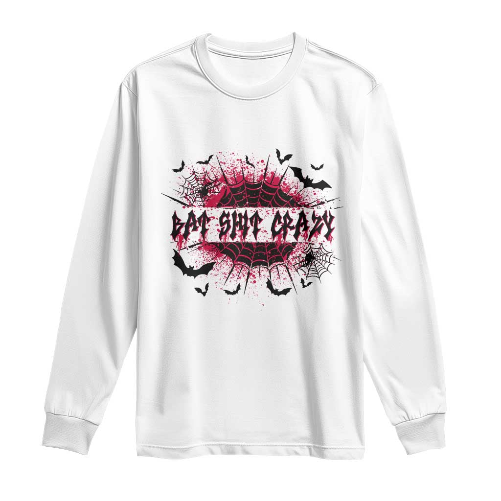 Funny Halloween Bat Shit Crazy Long Sleeve Shirt Horror Spider Web TS11 White Print Your Wear