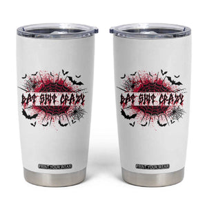 Funny Halloween Bat Shit Crazy Tumbler Cup Horror Spider Web TS11 White Print Your Wear