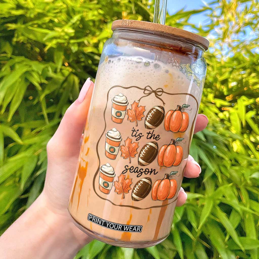 Tis The Season Fall Thanksgiving Glass Can American Football Pumpkin TS11 White Print Your Wear
