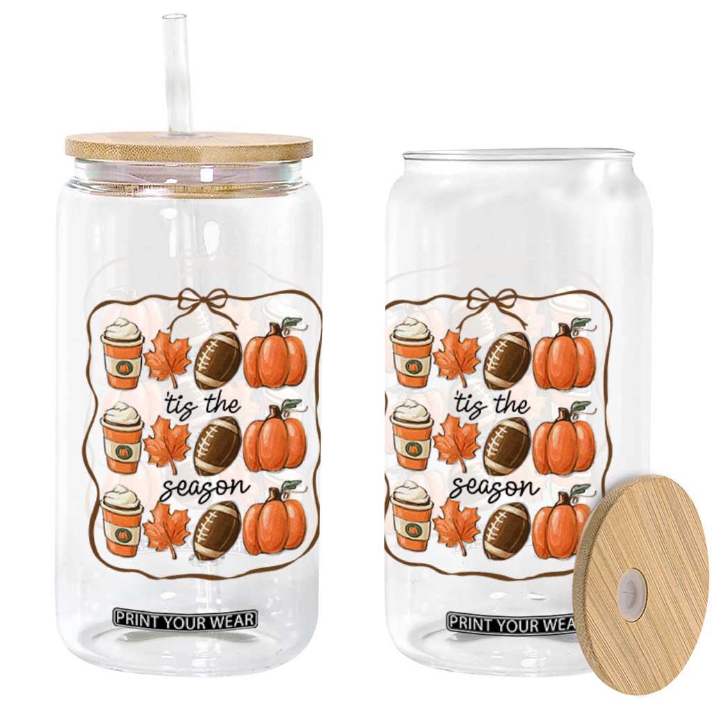 Tis The Season Fall Thanksgiving Glass Can American Football Pumpkin TS11 Print Your Wear