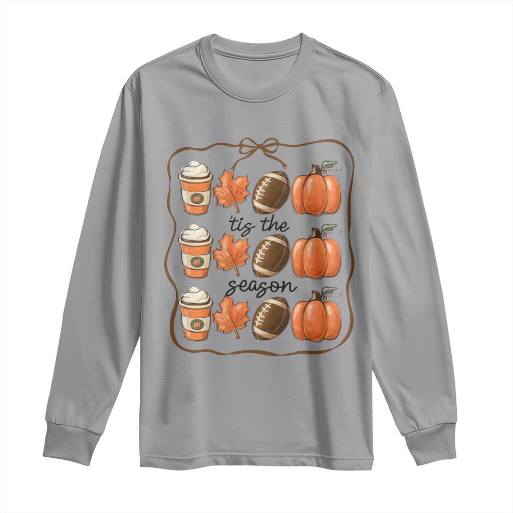 Tis The Season Fall Thanksgiving Long Sleeve Shirt American Football Pumpkin TS11 Sport Gray Print Your Wear