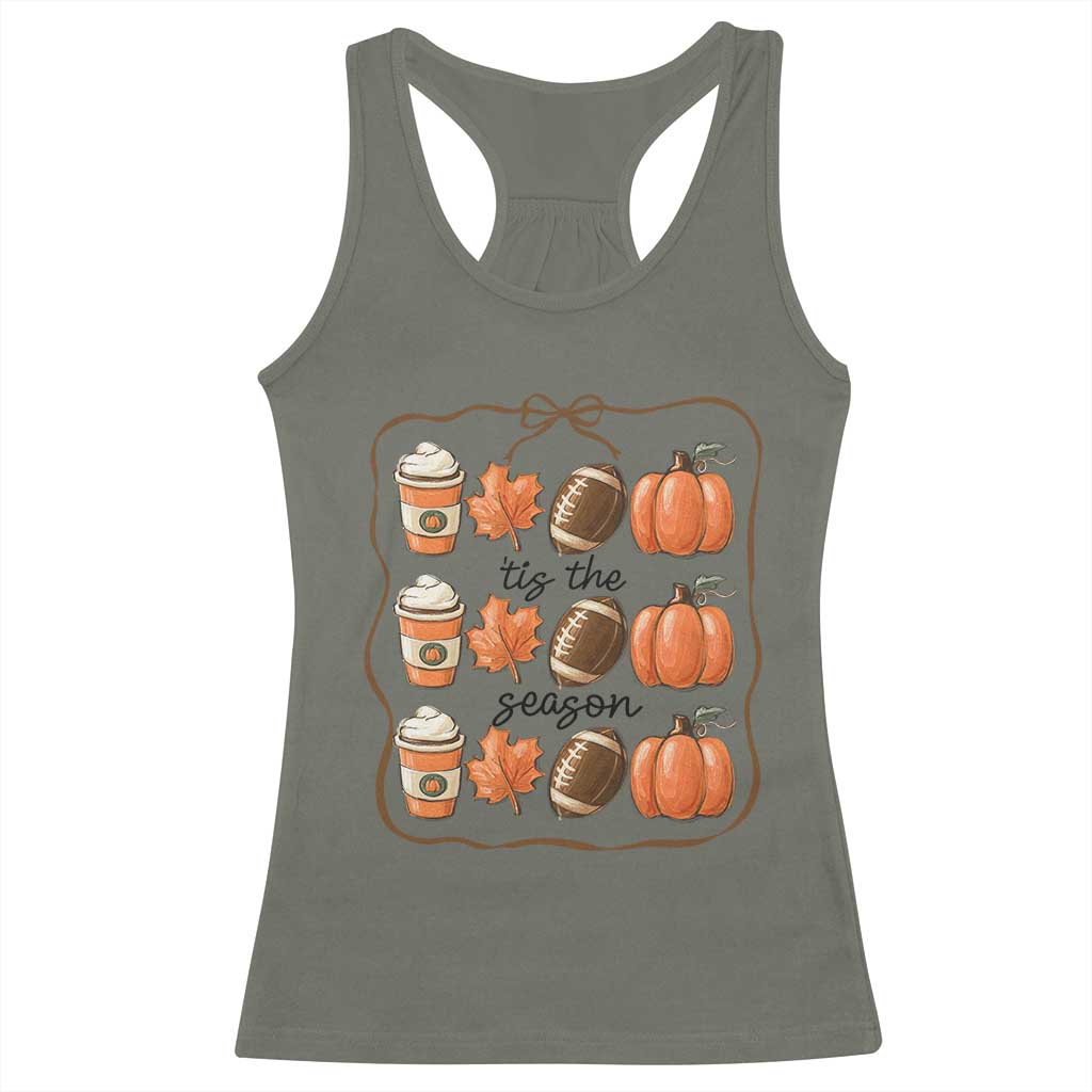 Tis The Season Fall Thanksgiving Racerback Tank Top American Football Pumpkin TS11 Military Green Print Your Wear
