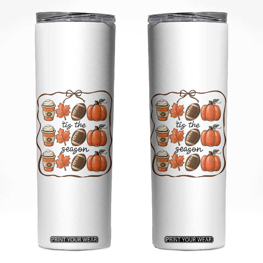 Tis The Season Fall Thanksgiving Skinny Tumbler American Football Pumpkin TS11 White Print Your Wear