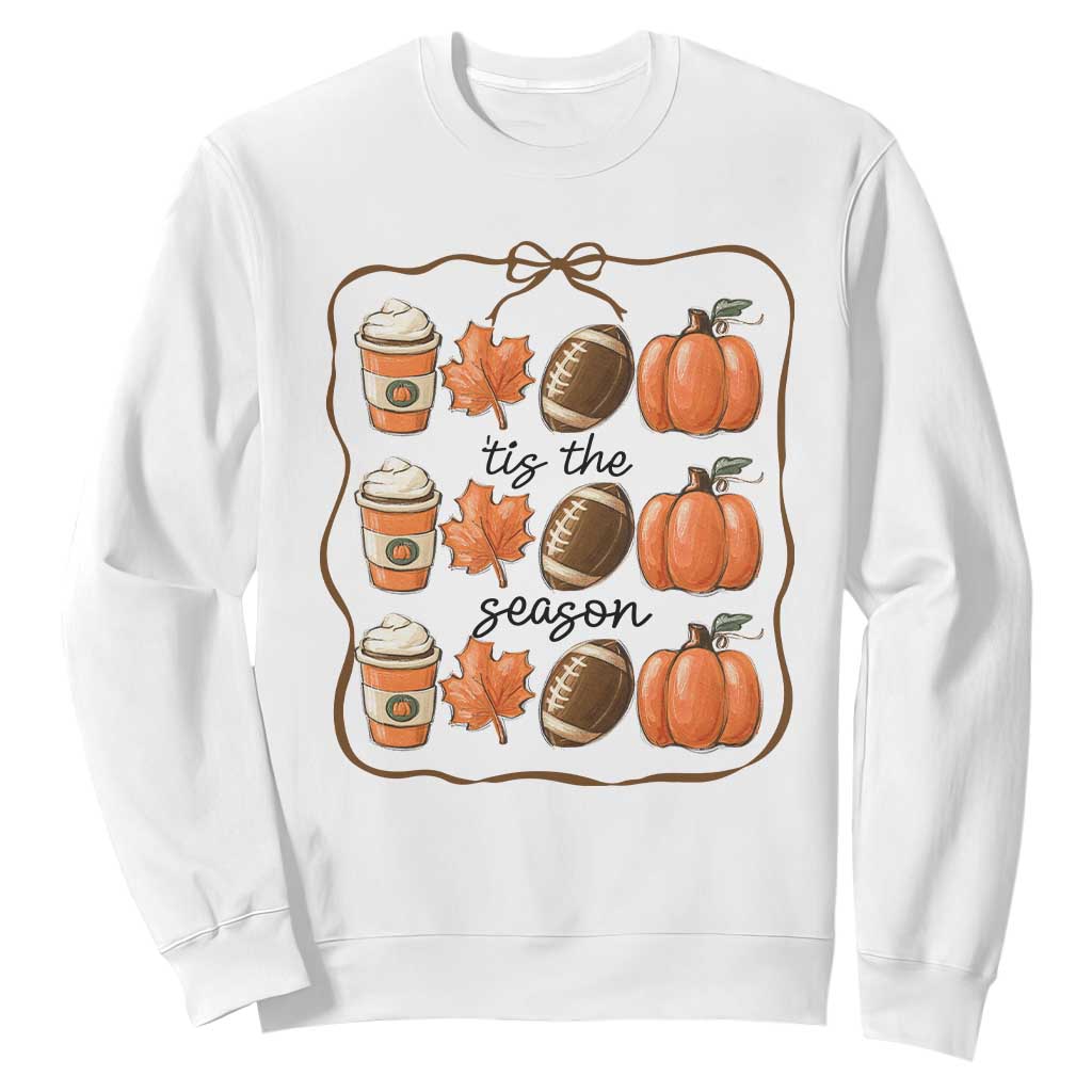 Tis The Season Fall Thanksgiving Sweatshirt American Football Pumpkin TS11 White Print Your Wear