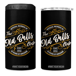 75th Birthday Est 1951 4 in 1 Can Cooler Tumbler Official Member Of The Old Ball Clubs