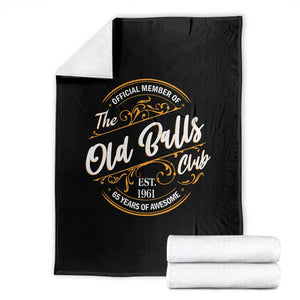 65th Birthday Est 1961 Throw Blanket Official Member Of The Old Ball Clubs