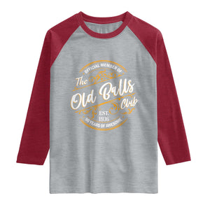 90th Birthday Est 1936 Raglan Shirt Official Member Of The Old Ball Clubs