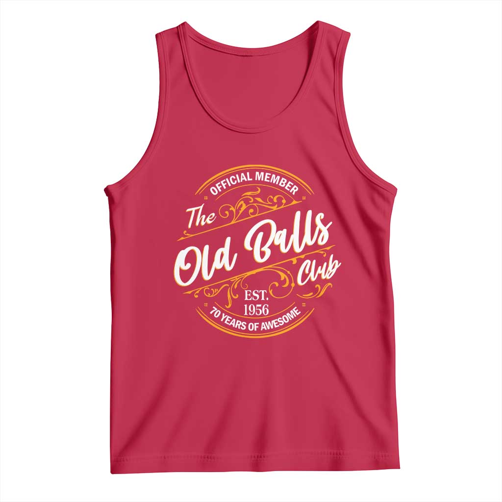 70th Birthday Est 1956 Tank Top Official Member Of The Old Ball Clubs