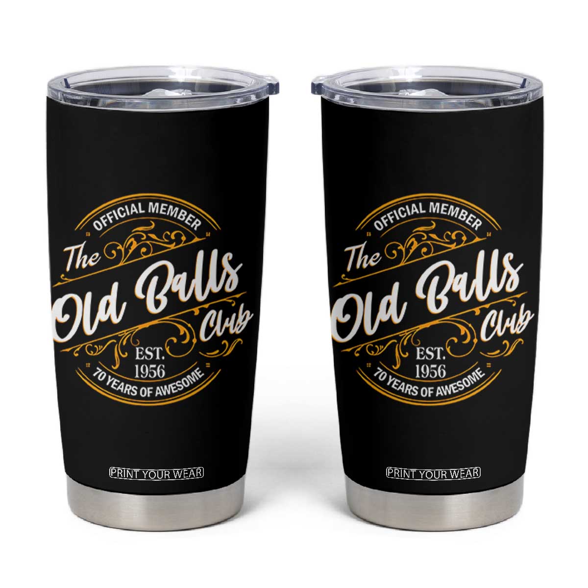 70th Birthday Est 1956 Tumbler Cup Official Member Of The Old Ball Clubs