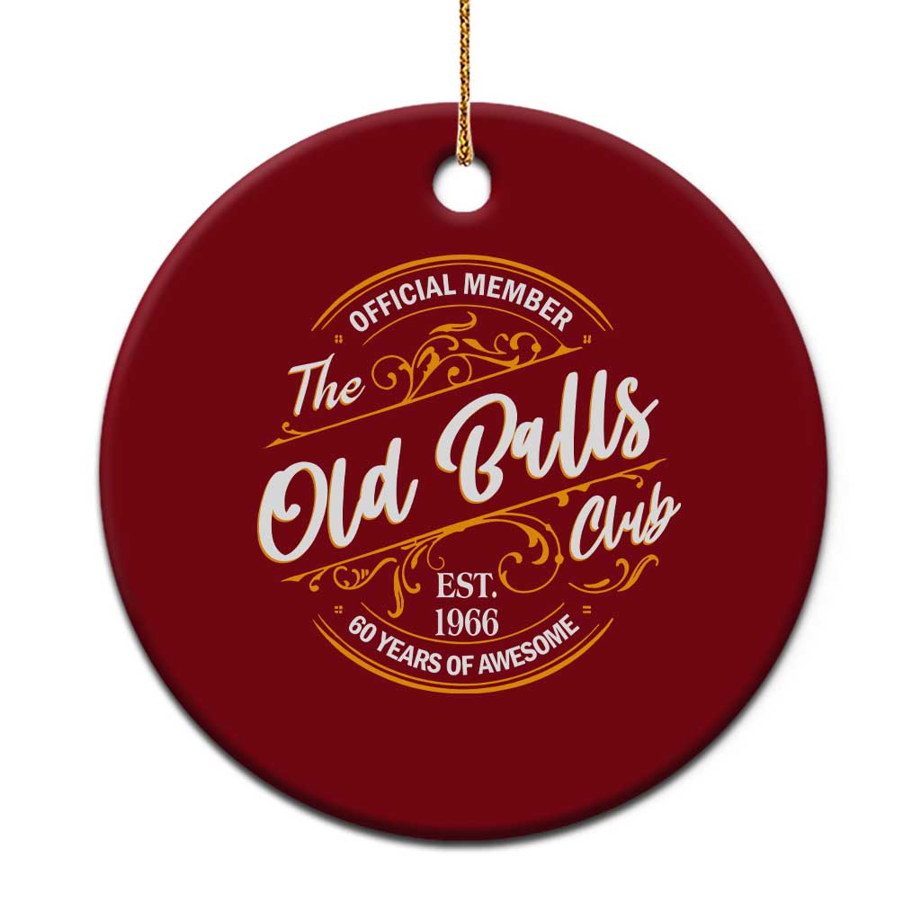 60th Birthday Est 1966 Ceramic Ornament Official Member Of The Old Ball Clubs