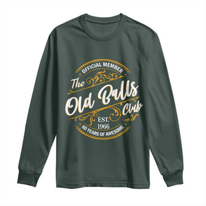 60th Birthday Est 1966 Long Sleeve Shirt Official Member Of The Old Ball Clubs