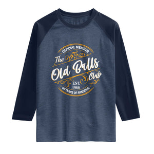60th Birthday Est 1966 Raglan Shirt Official Member Of The Old Ball Clubs TS11 Heather Denim Navy Print Your Wear