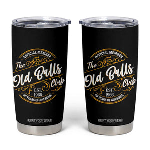 60th Birthday Est 1966 Tumbler Cup Official Member Of The Old Ball Clubs