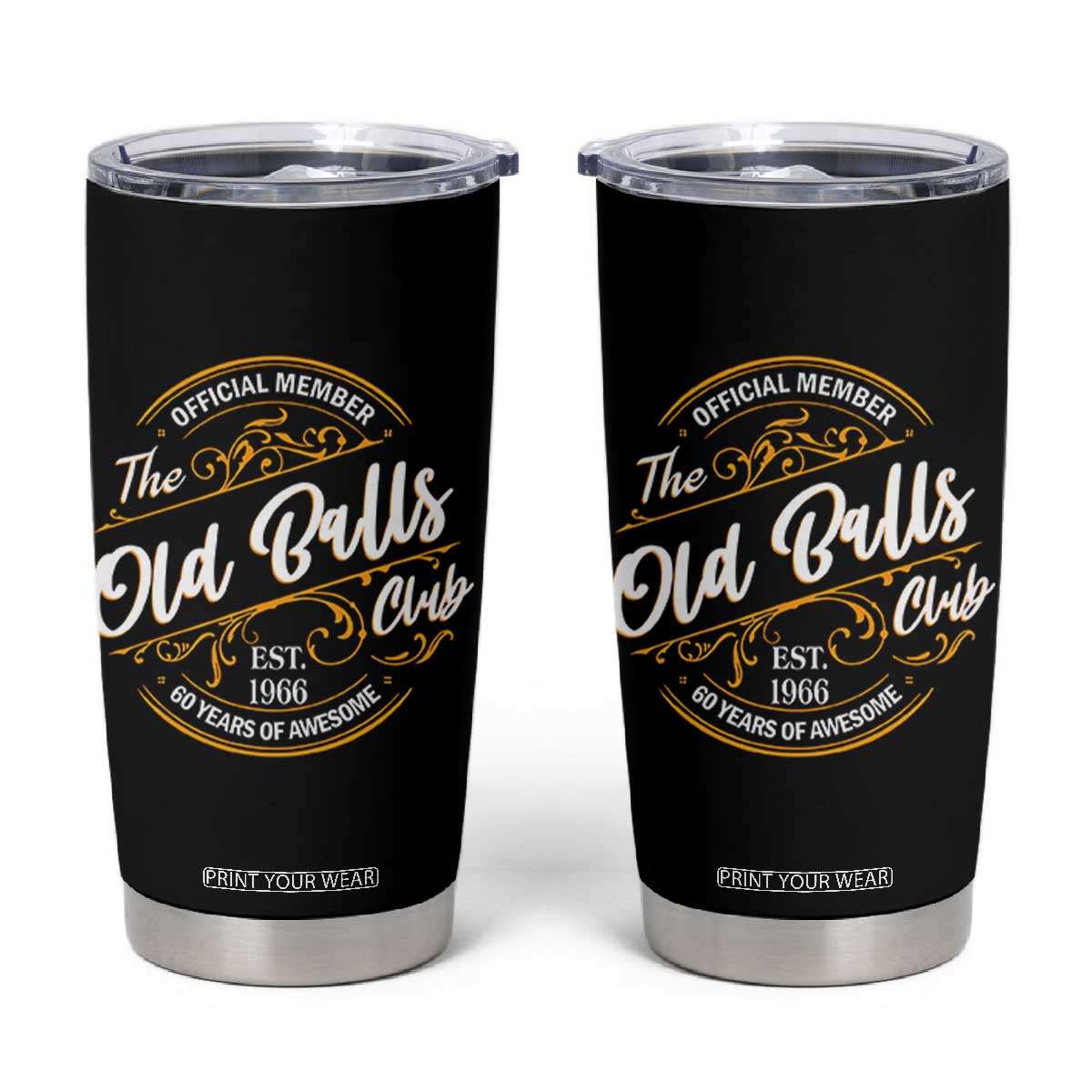 60th Birthday Est 1966 Tumbler Cup Official Member Of The Old Ball Clubs TS11 Black Print Your Wear