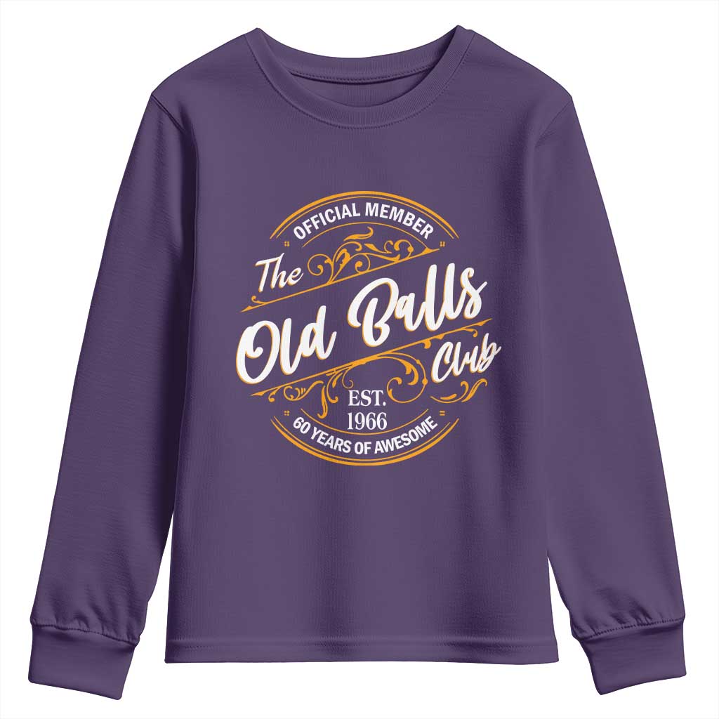 60th Birthday Est 1966 Youth Sweatshirt Official Member Of The Old Ball Clubs TS11 Purple Print Your Wear