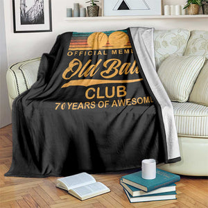 Funny 70th Birthday Throw Blanket Official Member Of The Old Ball Clubs Retro Sunset TS11 Print Your Wear