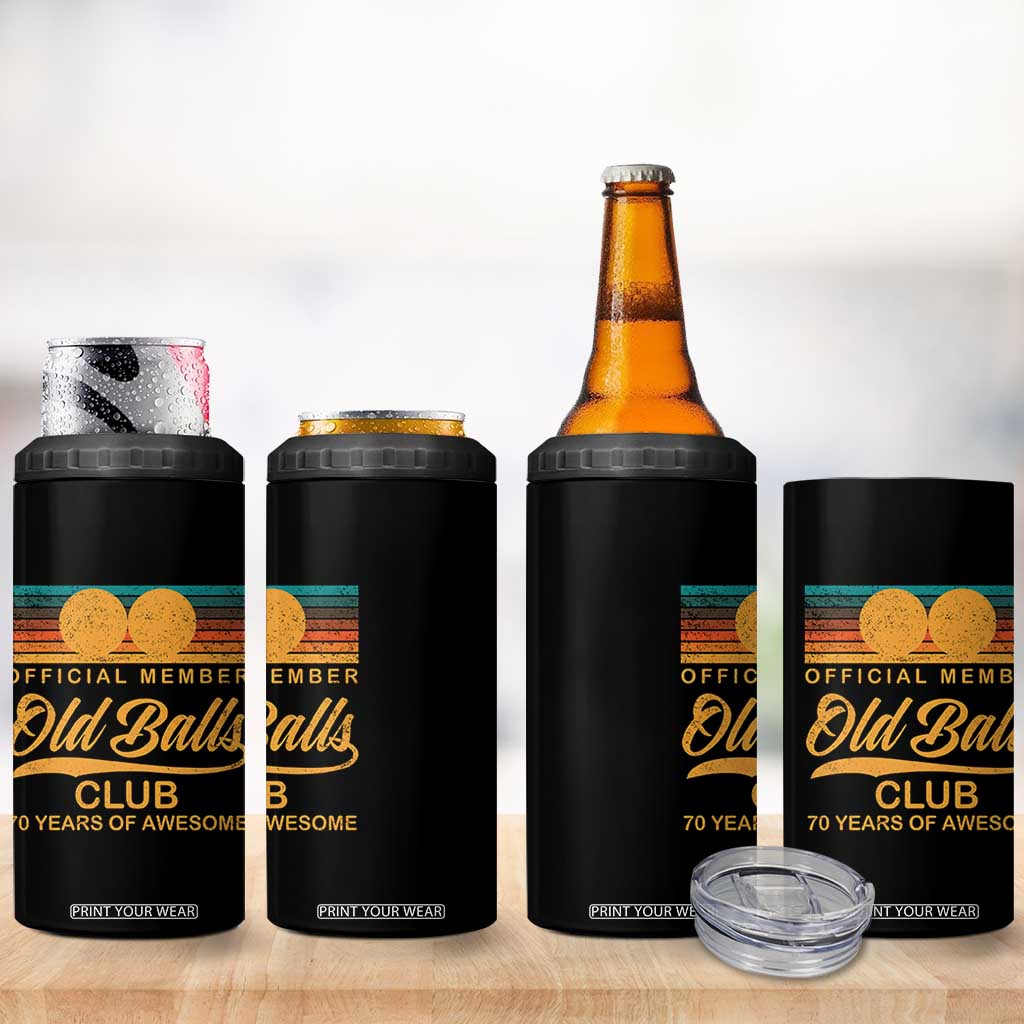 Funny 70th Birthday 4 in 1 Can Cooler Tumbler Official Member Of The Old Ball Clubs Retro Sunset TS11 Print Your Wear