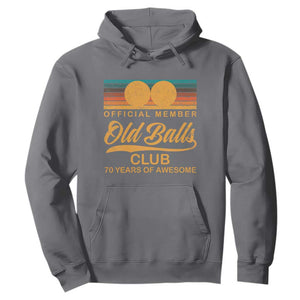 Funny 70th Birthday Hoodie Official Member Of The Old Ball Clubs Retro Sunset TS11 Charcoal Print Your Wear