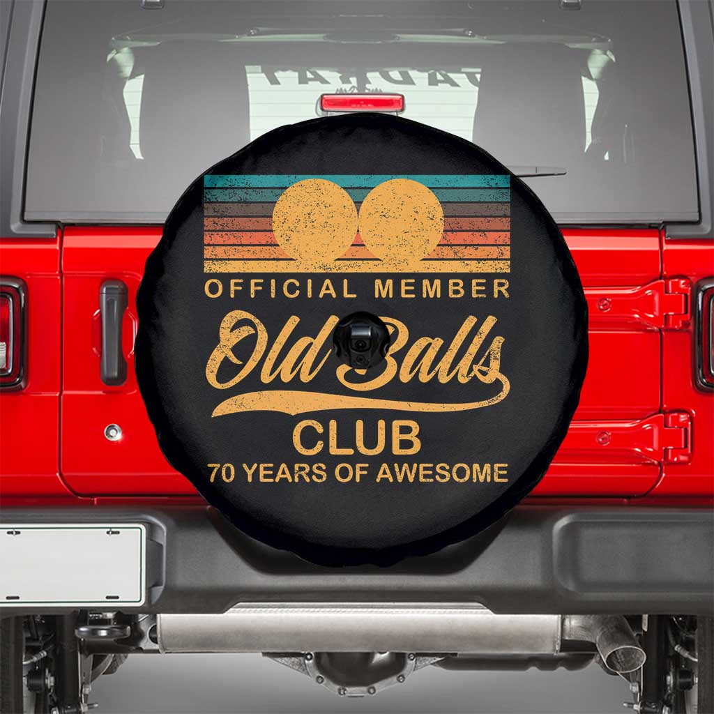 Funny 70th Birthday Spare Tire Cover Official Member Of The Old Ball Clubs Retro Sunset TS11 Black Print Your Wear
