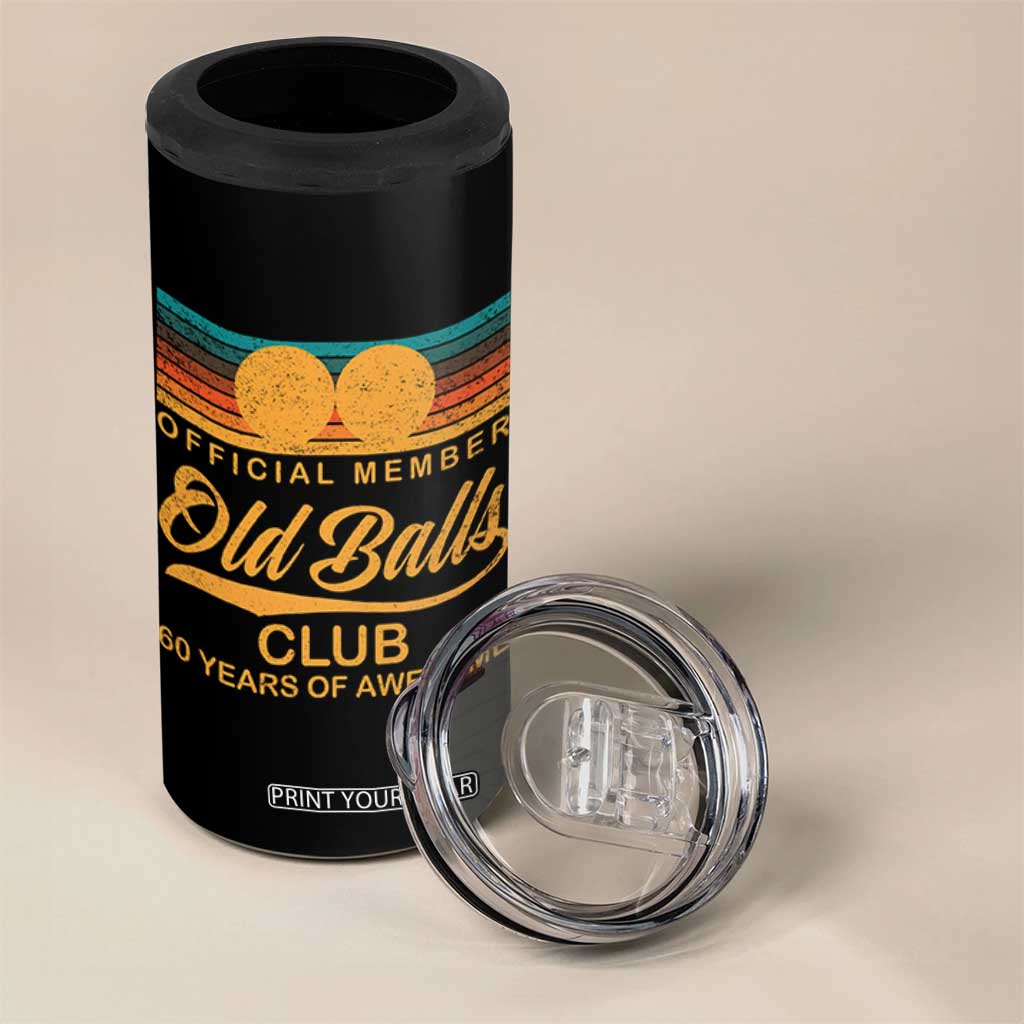 Funny 60th Birthday 4 in 1 Can Cooler Tumbler Official Member Of The Old Ball Clubs Retro Sunset TS11 Print Your Wear