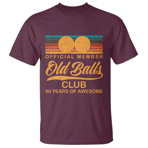 Funny 60th Birthday T Shirt Official Member Of The Old Ball Clubs Retro Sunset TS11 Maroon Print Your Wear