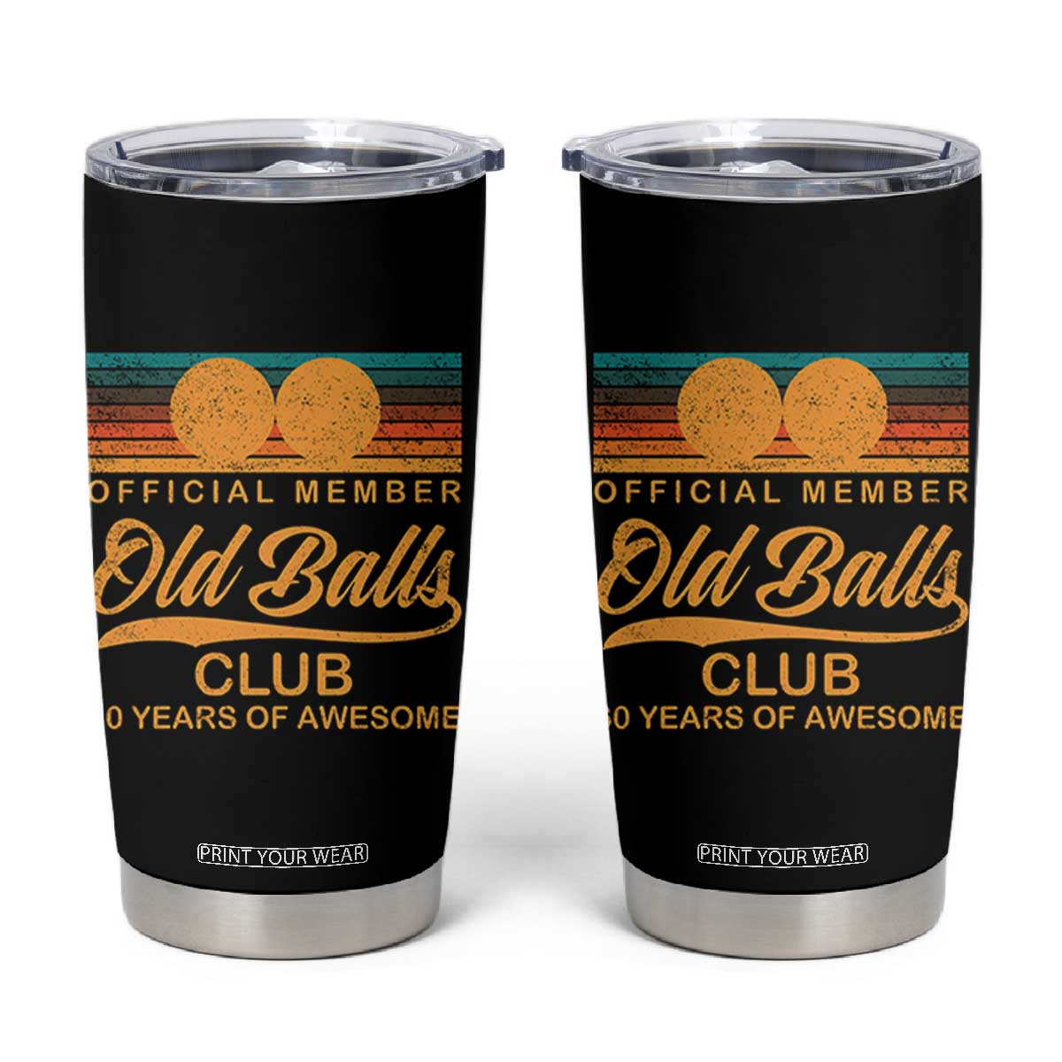 Funny 60th Birthday Tumbler Cup Official Member Of The Old Ball Clubs Retro Sunset TS11 Black Print Your Wear