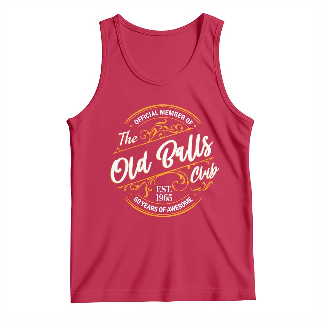 Funny 60th Birthday Tank Top Official Member Of The Old Ball Clubs Gen X TS11 Red Print Your Wear