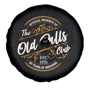 Funny 50th Birthday Spare Tire Cover Official Member Of The Old Ball Clubs Gen X EST 1976 TS11 Print Your Wear