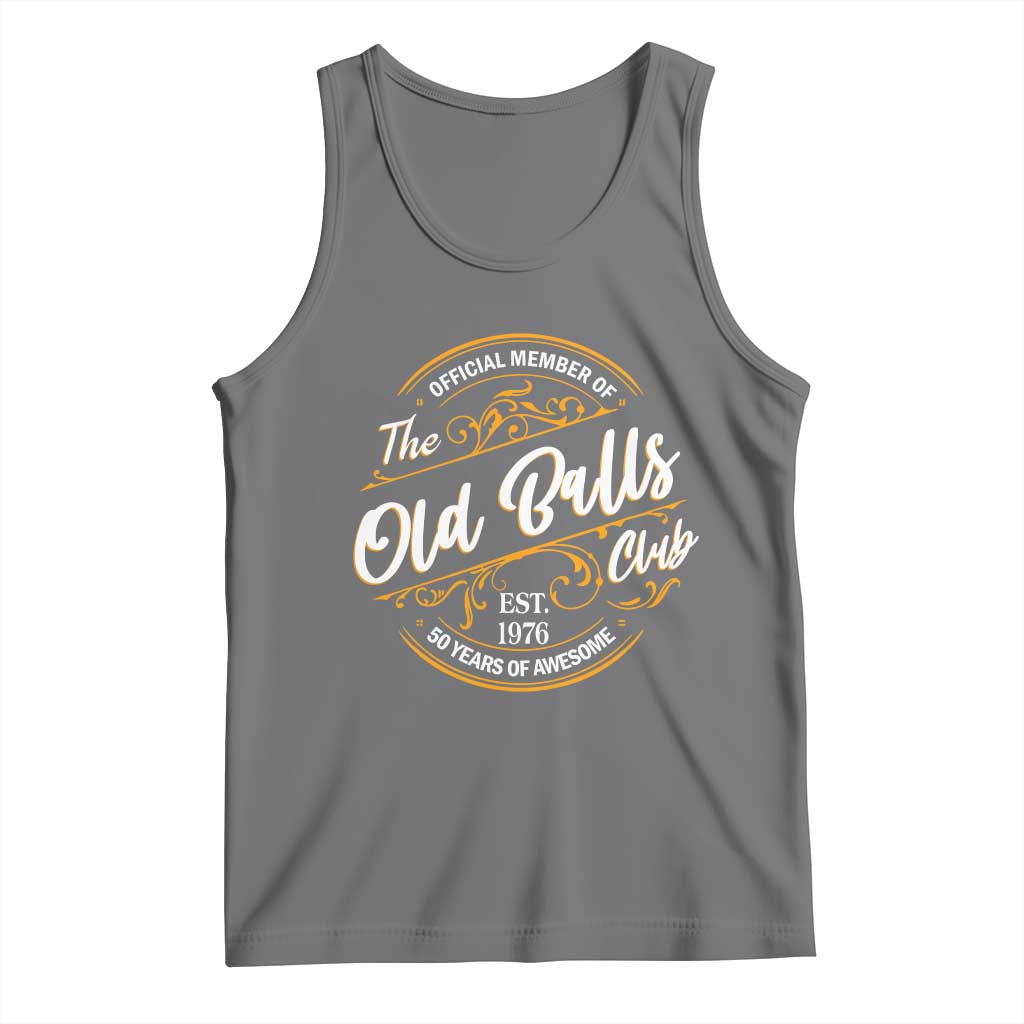 Funny 50th Birthday Tank Top Official Member Of The Old Ball Clubs Gen X EST 1976 TS11 Black Heather Print Your Wear