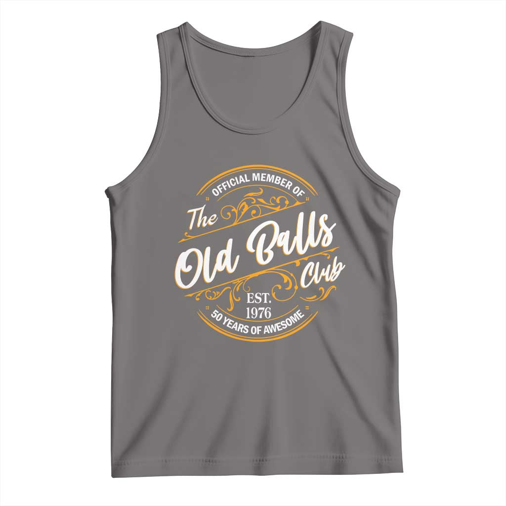 Funny 50th Birthday Tank Top Official Member Of The Old Ball Clubs Gen X EST 1976 TS11 Deep Heather Print Your Wear