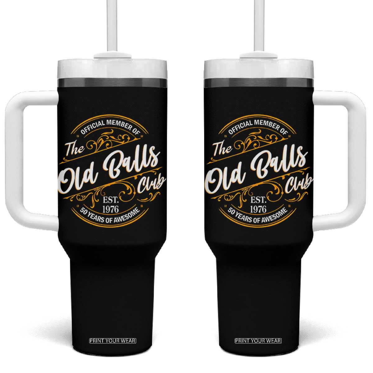 Funny 50th Birthday Tumbler With Handle Official Member Of The Old Ball Clubs Gen X EST 1976 TS11 One Size: 40 oz Black Print Your Wear