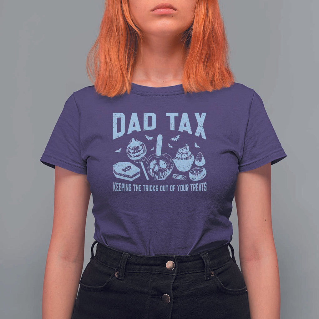 Halloween Dad T Shirt For Women Dad Tax Keeping The Tricks Out Of Your Treats Candy TS11 Purple Print Your Wear