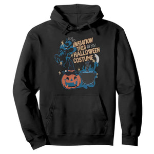 Funny Halloween Hoodie Due To Inflation This Is My Halloween Costume Pumpkin Ghost TS11 Black Print Your Wear