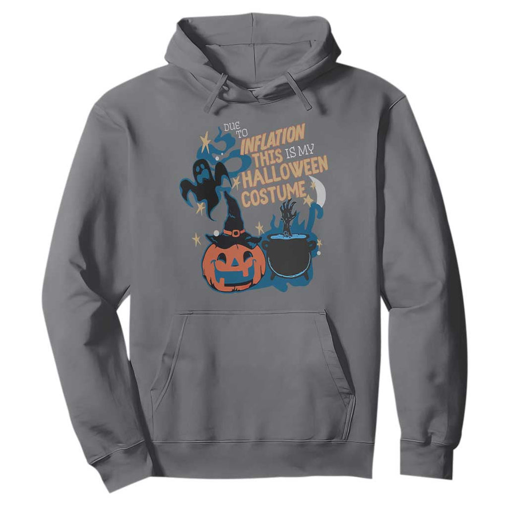 Funny Halloween Hoodie Due To Inflation This Is My Halloween Costume Pumpkin Ghost TS11 Charcoal Print Your Wear
