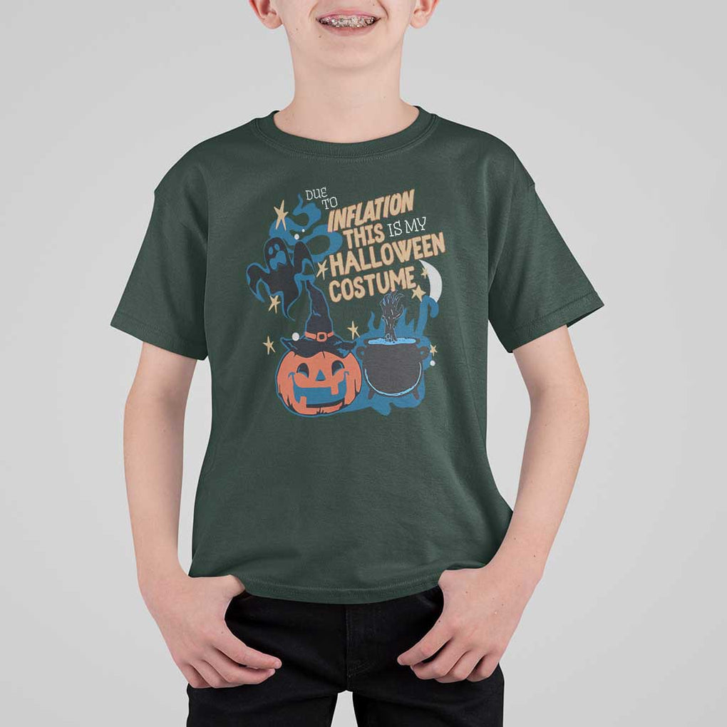 Funny Halloween T Shirt For Kid Due To Inflation This Is My Halloween Costume Pumpkin Ghost TS11 Dark Forest Green Print Your Wear