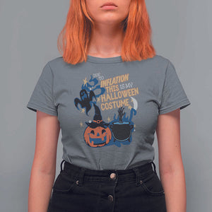 Funny Halloween T Shirt For Women Due To Inflation This Is My Halloween Costume Pumpkin Ghost TS11 Charcoal Print Your Wear