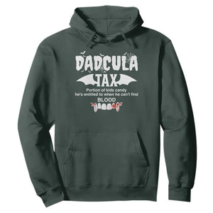 Halloween Dad Hoodie Dadcula Tax Portion Of Kids Candy Vampire TS11 Dark Forest Green Print Your Wear