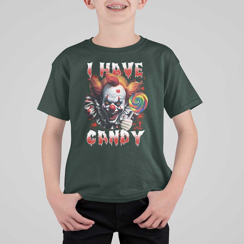 Halloween T Shirt For Kid I Have Candy Scary Creepy Clown Lolipop TS11 Dark Forest Green Print Your Wear