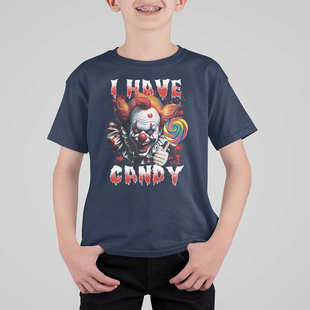 Halloween T Shirt For Kid I Have Candy Scary Creepy Clown Lolipop TS11 Navy Print Your Wear