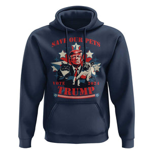 Funny Trump Hoodie Save Our Pets Vote Trump 2024 Dog Cat Star TS11 Navy Print Your Wear