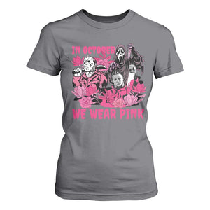 Breast Cancer Awareness Murderers T Shirt For Women In October We Wear Pink Vintage Flower TS11 Charcoal Print Your Wear