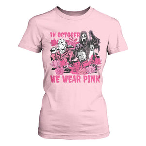 Breast Cancer Awareness Murderers T Shirt For Women In October We Wear Pink Vintage Flower TS11 Light Pink Print Your Wear