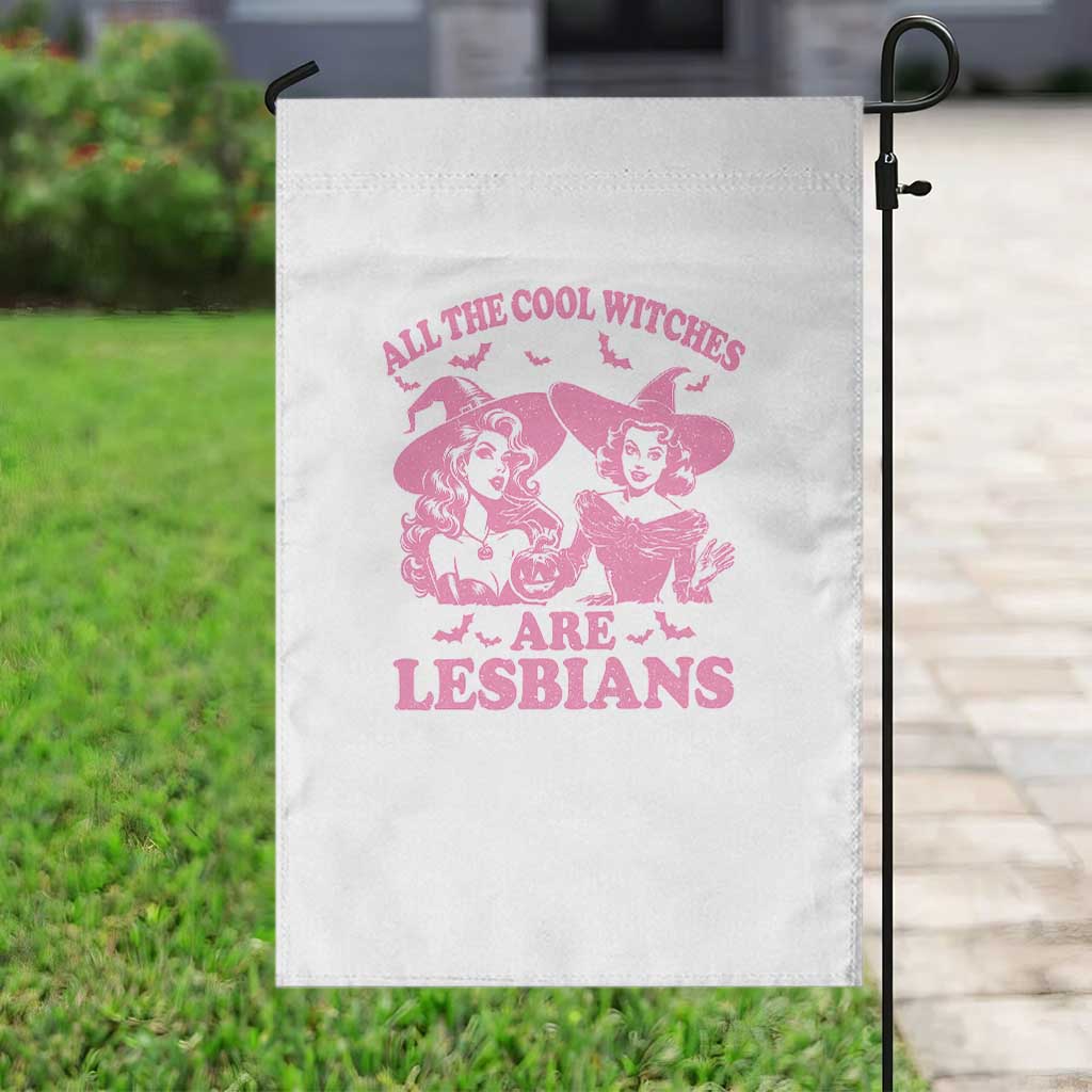 Halloween LGBT Garden Flag All The Cool Witches Are Lesbians Spooky Season TS11 Print Your Wear