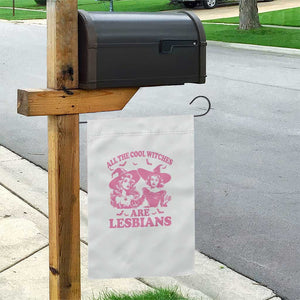 Halloween LGBT Garden Flag All The Cool Witches Are Lesbians Spooky Season TS11 Print Your Wear