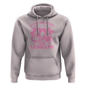 Halloween LGBT Hoodie All The Cool Witches Are Lesbians Spooky Season TS11 Ice Gray Print Your Wear
