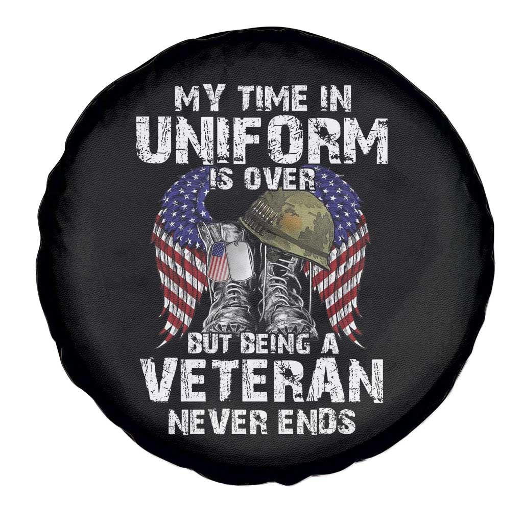 Veterans Spare Tire Cover My Time In Uniform Is Over But Being A Veteran Never Dies TS11 Print Your Wear